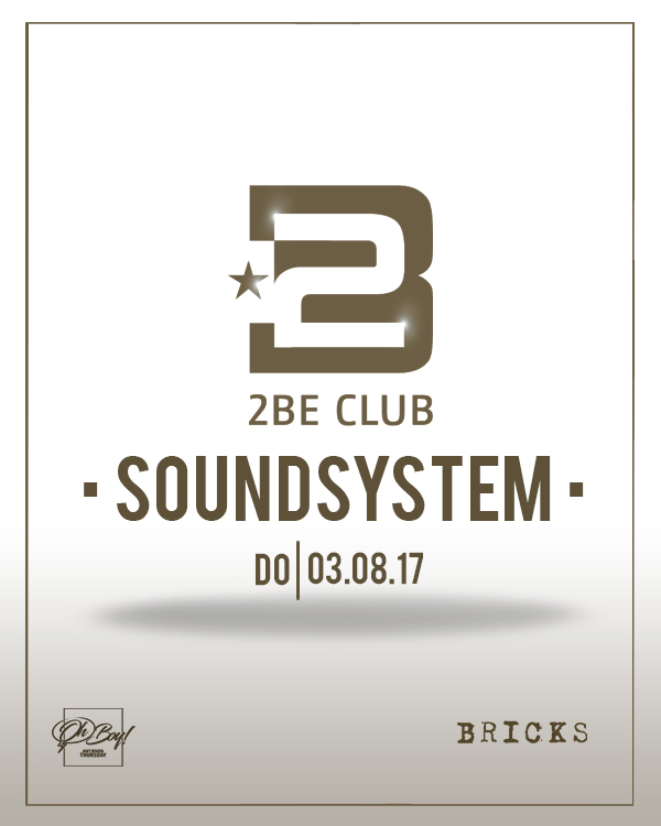 2BE Club Soundsystem Bricks